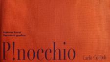 La copertina di "Pinocchio. Racconto grafico" edito da Incipit delle Edizioni della Normale